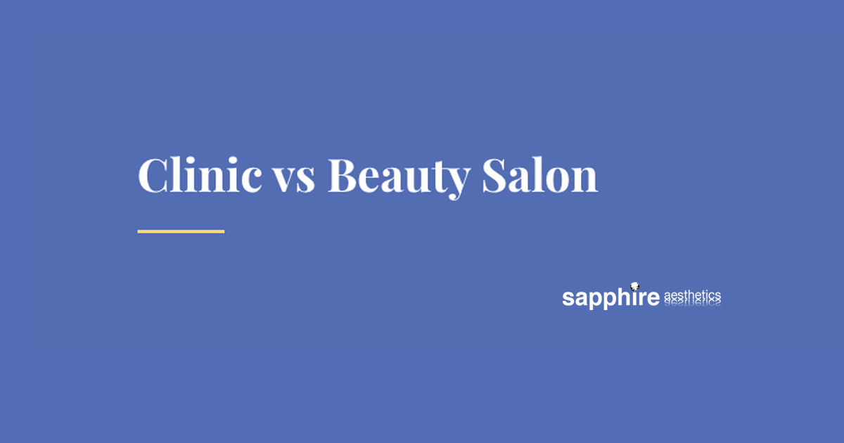 Distinct differences between beauty salons and Aesthetic Clinics